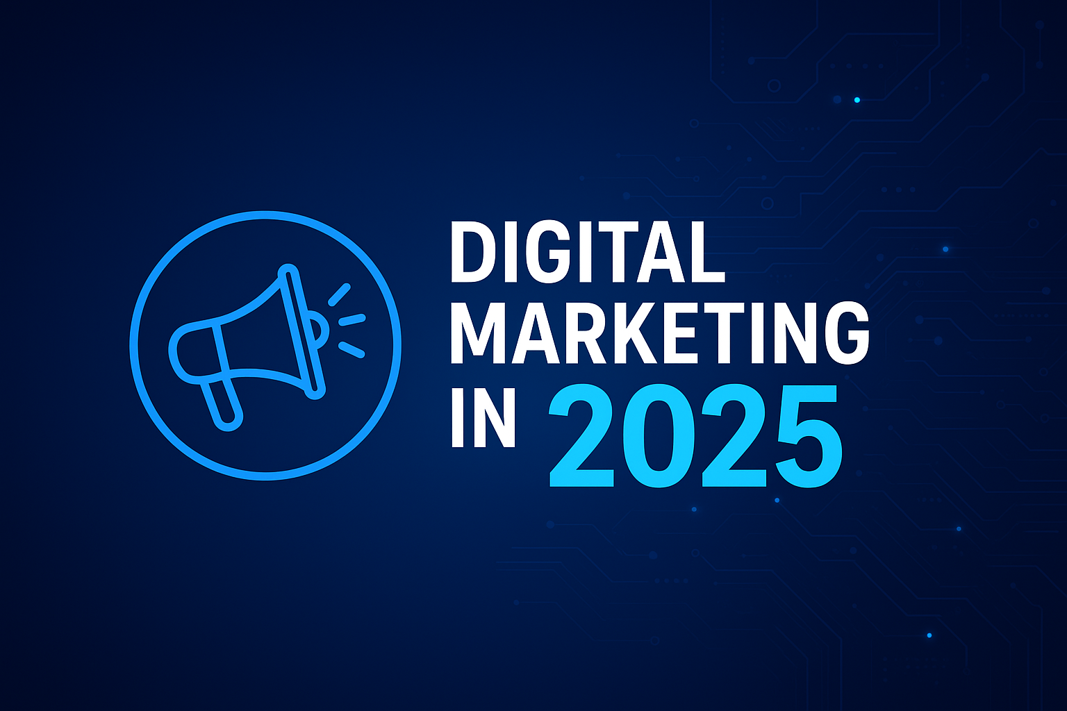Digital marketing in2025